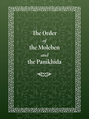 cover image of The Order of the Moleben and the Panikhida